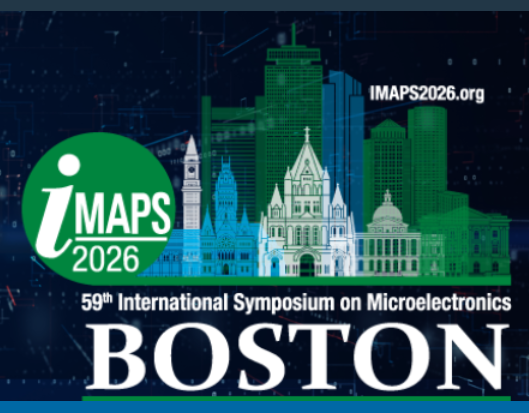 IMAPS Symposium 2026 | co-located with IMAPS SiPhotonics Packaging Summit 2026 | September 28 – October 1, 2026
